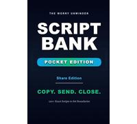 The Worry Unwinder: Script Bank Pocket: Share Edition - Copy, Send, Close (Two-Flip + 90-Second Method)