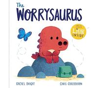 The Worrysaurus: A DinoFeelings Book