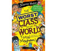 The Worst Class in the World Total Mayhem!