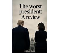 the worst President - A Review