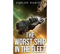 The Worst Ship in the Fleet: 1