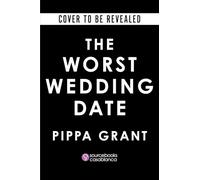 The Worst Wedding Date