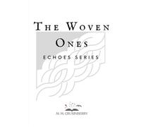The Woven Ones
