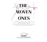 The Woven Ones