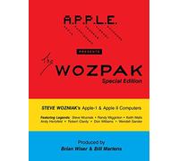 The WOZPAK Special Edition: Steve Wozniak's Apple-1 & Apple ][ Computers