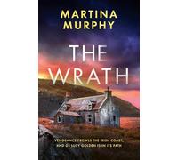 The Wrath: A completely addictive serial killer thriller