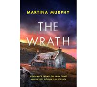 The Wrath: A completely addictive serial killer thriller