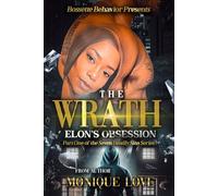 The Wrath: Elon's Obsession: Part One of the Seven Deadly Sins Series