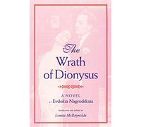 The Wrath of Dionysus: A Novel