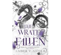 The Wrath of the Fallen: Embrace the darkness in the next spicy and epic romantasy in the Gods & Monsters series!: The spicy and epic dark romantasy ... and instant New York Times bestseller!: 4