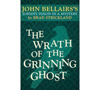 The Wrath of the Grinning Ghost