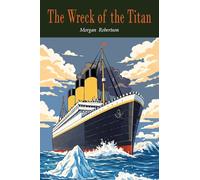 The Wreck of the Titan