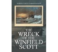 The Wreck of the Winfield Scott