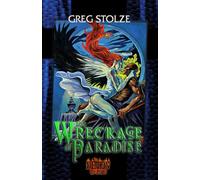 The Wreckage of Paradise: 3