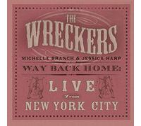 The Wreckers - Way Back Home:Live from NY City