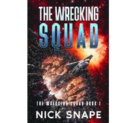 The Wrecking Squad: 1