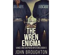 The Wren Enigma: 6