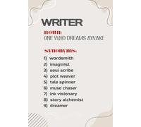 The Writer: Defintions: For the writer who sees magic in words: a fun, portable notebook ready for every idea and spark of inspiration on the go. Because sticky notes get lost!