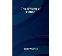 The writing of fiction