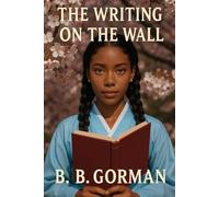 The Writing on the Wall