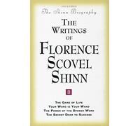 Florence Scovel Shinn The Writings of Florence Scovel Shinn (Tascabile)