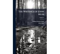 The Writings of John Muir