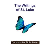 The Writings of St. Luke