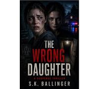 The Wrong Daughter