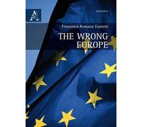 The wrong Europe