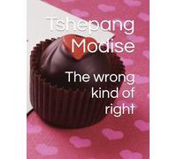 The wrong kind of right