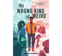 The Wrong Kind of Weird