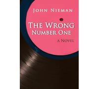 The Wrong Number One: A Novel