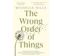 The Wrong Order of Things