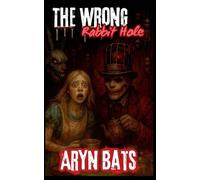 The Wrong Rabbit Hole