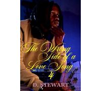 The Wrong Side of a Love Song 4