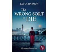 The Wrong Sort to Die: A gripping Edwardian mystery with a daring female pathologist: 1