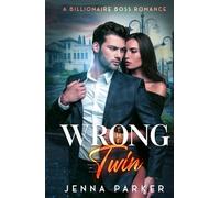 The Wrong Twin: A Billionaire Boss Romance