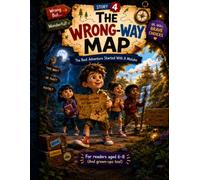 The Wrong-Way Map - Story 4