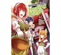 Kurokata The Wrong Way to Use Healing Magic Volume 6: The Manga Comp (Tascabile)