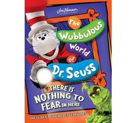 The Wubbulous World of Dr. Seuss: There Is Nothing to Fear in Here