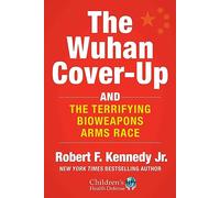 Robert F. Kennedy Jr. Wuhan Cover-Up (Copertina rigida)