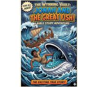 The Wynning Vault: Jonah and the Great Fish