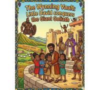 The Wynning Vault: Little David Conquers the Giant Goliath