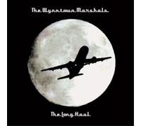 The Wynntown Marshals The Long Haul (CD) Album