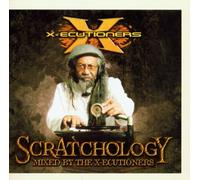 The X-Ecutioners - Scratchology
