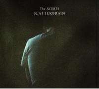 The Xcerts Scatterbrain: Extra Tracks (CD) Album Digipak