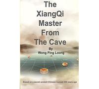 The XiangQi Master From The Cave