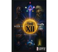 The XII Book II - Gravity of Gods: Gravity of Gods