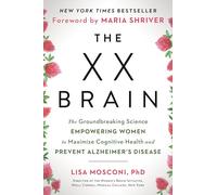 Lisa Mosconi The XX Brain (Tascabile)