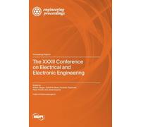 The XXXII Conference on Electrical and Electronic Engineering